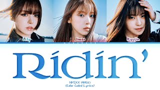 NMIXX Ridin' Lyrics (Color Coded Lyrics)