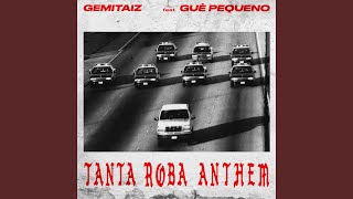 Tanta Roba Anthem