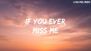 Download lagu If You Ever Miss Me mp3