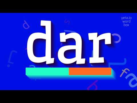 How to say "dar"! (High Quality Voices)