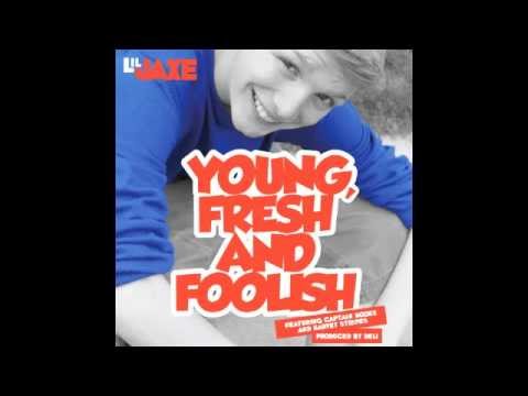 Young, Fresh & Foolish (feat. Captain Hooks & Harvey Stripes) (prod. Deli)
