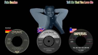 Fats Domino - Tell Me That You Love Me
