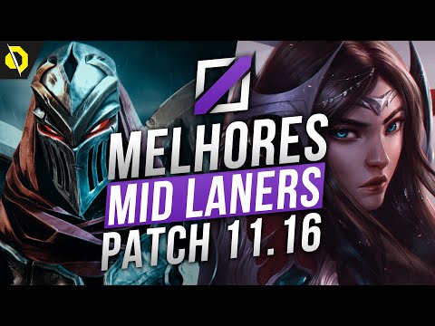 Os 5 MELHORES MID LANERS para RANQUEADA: Patch 11.16 - LOL