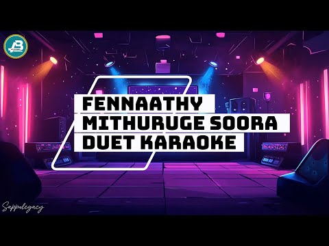 Fennaathy Mithuruge Soora Duet Karaoke