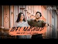 Lofi Mashup Non Stop Love Songs Use Headphones And Feel Songs Musicclub 143