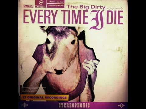 Every time I die - Buffalo Gals
