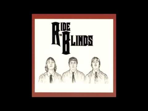 Ride The Blinds - Taking Back What's Mine