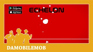 ★ ECHELON 2D by Eageron (iOS, Android Gameplay Review)