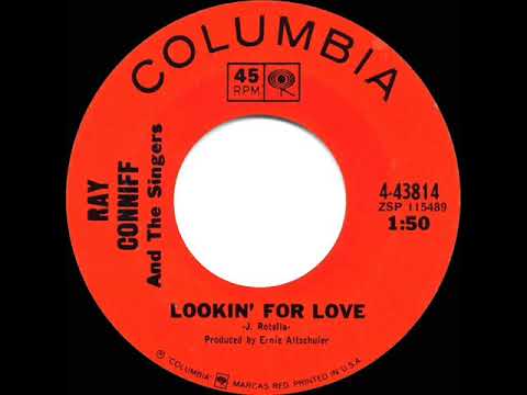 1966 Ray Conniff & the Singers - Lookin’ For Love (mono 45)