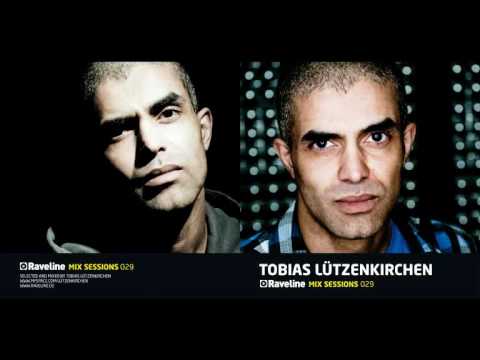 Tobias Lützenkirchen-Raveline Mix Session 029