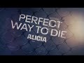 Videoklip Alicia Keys - Perfect Way To Die (Lyric Video) s textom piesne