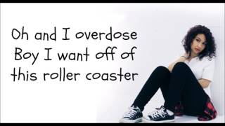 Alessia Cara &quot;Overdose&quot; (lyrics)