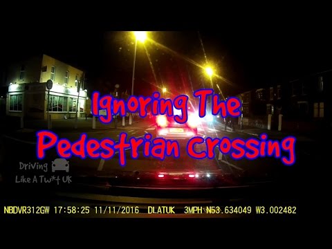 Ignoring A Pedestrian Crossing - Driving Like A Tw*t UK