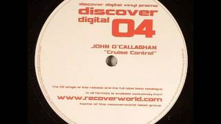 John O'Callaghan - Cruise Control (Original Mix)
