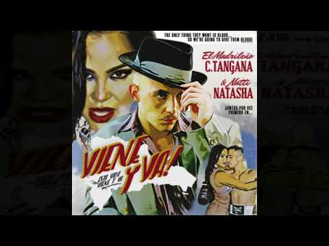 C. Tangana, Natti Natasha - Viene y Va