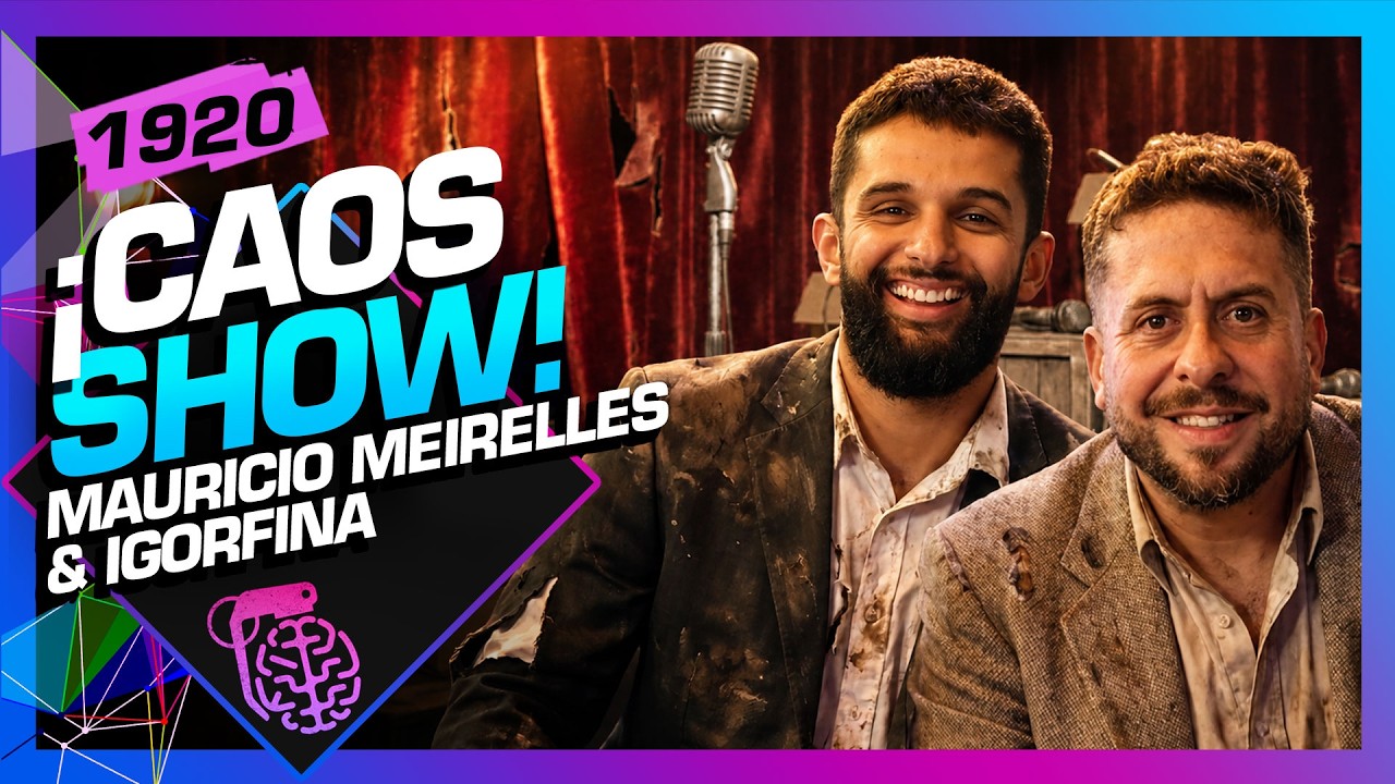 MAU MEIRELLES E IGORFINA - Inteligência Ltda. Podcast #1920