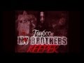 Tay 600 [Prod. Da Vinci] - Brothers Pt. 2 ( W/DL Link ...