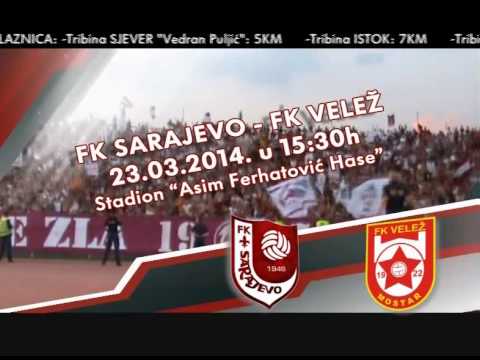 NAJAVA: FK Sarajevo -  FK Velež