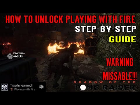 Shadow of the Tomb Raider 🏹 Playing with Fire Guide 🏹 (Burn 2 enemies simultaneously) MISSABLE!!! Video