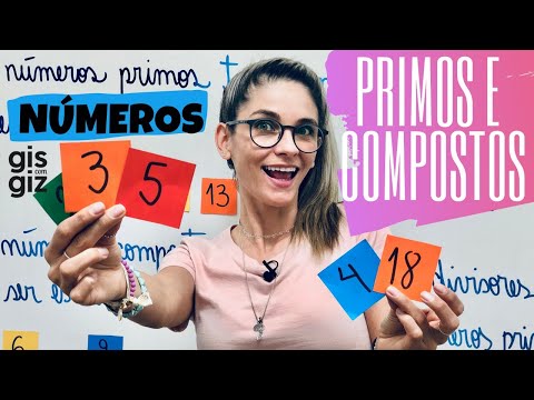 Números PRIMOS e COMPOSTOS