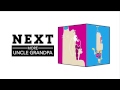 CN 3 0 NEXT LATER MORE Uncle Grandpa Clarence