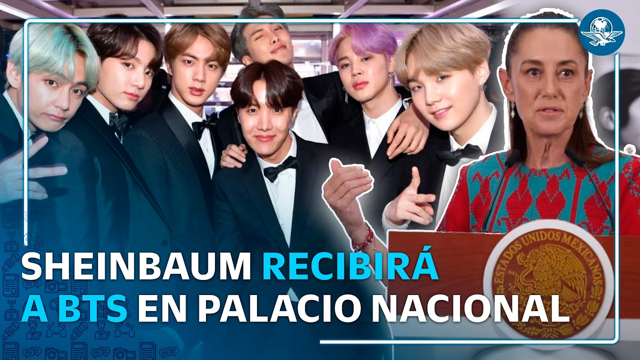 ¡Atención armys! Sheinbaum anuncia visita de BTS en Palacio Nacional