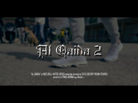 NOS ZOU -  AL QAEDA 2 | Vatos Locos (Official Video)