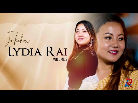 Lydia Rai - Volume 2 | Jukebox (New Nepali Christian Song 2020/2021)