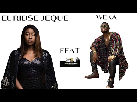 EURIDSE JEQUE DE VOLTA A MÚSICA E WEKA 7 NIVEL.😎😎