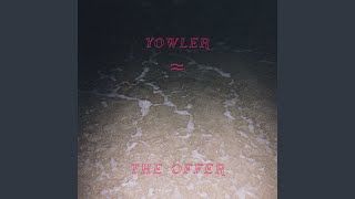 Yowler - 7 Towers (2015) video