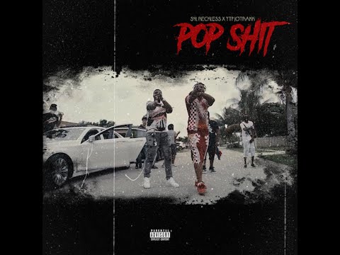 S4L Reckless x YTP Joe Trak - Pop Shit
