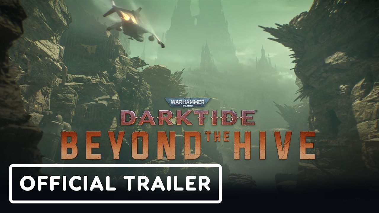 Warhammer 40,000: Darktide - Official Beyond the Hive Launch Trailer