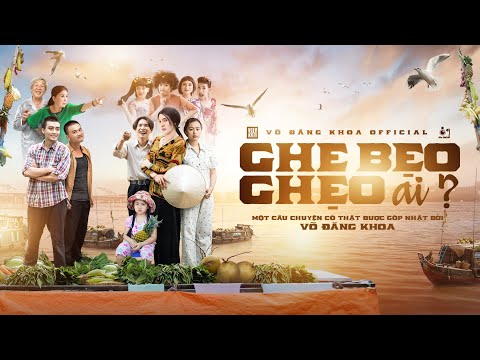 Ghe Bẹo Ghẹo Ai? [Mến 1 Full] | Võ Đăng Khoa, NSUT Kim Xuân, Đại Nghĩa, Gia Huy, Quỳnh Lý...