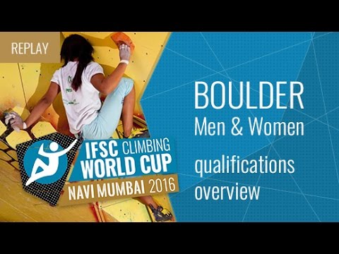 IFSC Climbing World Cup Navi Mumbai 2016 - Qualifications Overview