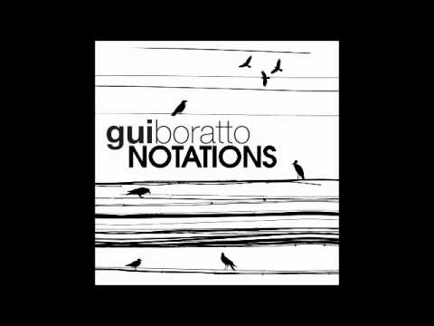 Gui Boratto - Notations