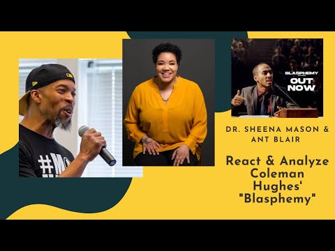 REACTION to COLDXMAN'S "Blasphemy" | feat. Dr. Sheena Mason & Ant Blair