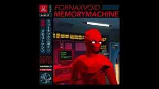 Fornax Void : Memory Machine