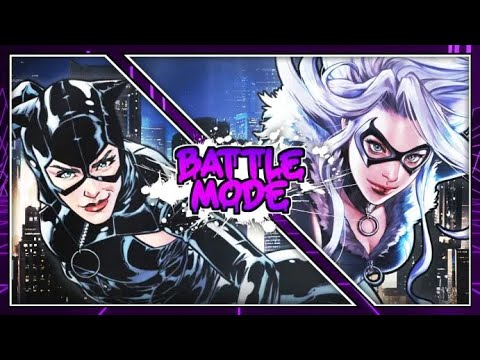 CATWOMAN vs BLACK CAT (DC Comics vs Marvel) | BATTLE MODE | EP. 162