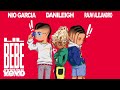 Lil Bebe ft Nio Garcia Rauw Alejandro Lil Bebe ft Nio Garcia Rauw Alejandro