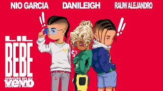 DaniLeigh - Lil Bebe (Bebecito Remix / Audio) ft. Nio Garcia, Rauw Alejandro