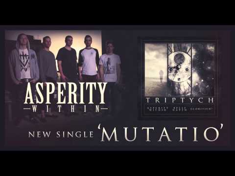 Asperity Within - Mutatio