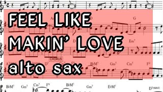 Feel Like Makin&#39; Love for Alto Sax Sheet Music and Backing Track | Roberta Flack