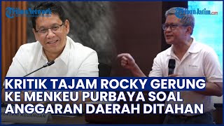 Dianggap Langgar Keadilan! Rocky Gerung Kuliti Menkeu Purbaya soal Anggaran Daerah Ditahan