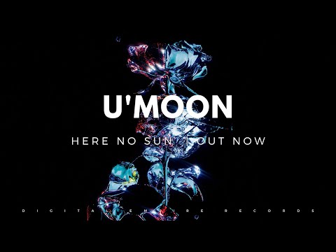 U'Moon - Here No Sun
