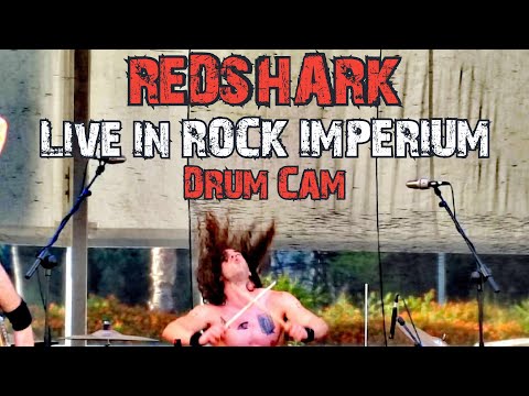 REDSHARK - Live in ROCK IMPERIUM Cartagena | Drum Cam ERIC KILLER