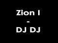 Zion - I Dj DJ