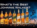 WHAT'S THE BEST JOHNNIE WALKER WHISKY?