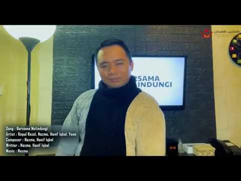 Bersama Melindungi - Rapul Rezal, Nazma, Hanif Iqbal, Voon