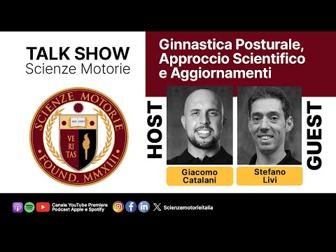 227° Talk SM - STEFANO LIVI | Ginnastica Posturale, Approccio Scientifico e Aggiornamenti