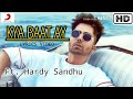 Harrdy Sandhu - Kya Baat Ay | Jaani | B Praak | Official Lyrics Video